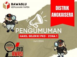 Pengumuman PKD Distrik Angkaisera