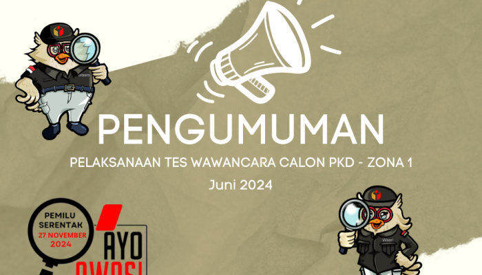 Pengumuman Pelaksanaan Tes Wawancara Calon PKD Zona 1