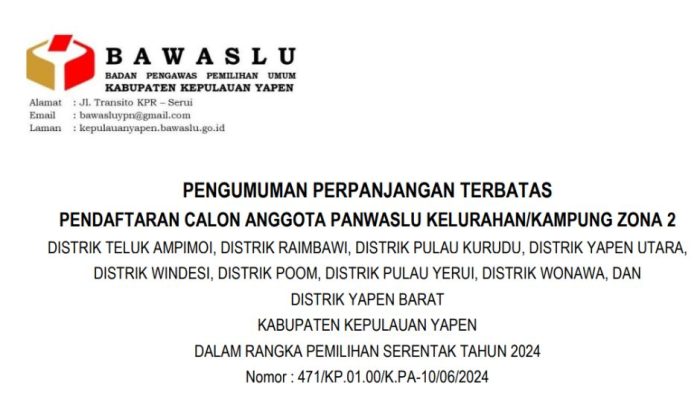 PENGUMUMAN PERPANJANGAN TERBATAS PENDAFTARAN CALON ANGGOTA PANWASLU KELURAHAN/KAMPUNG ZONA 2