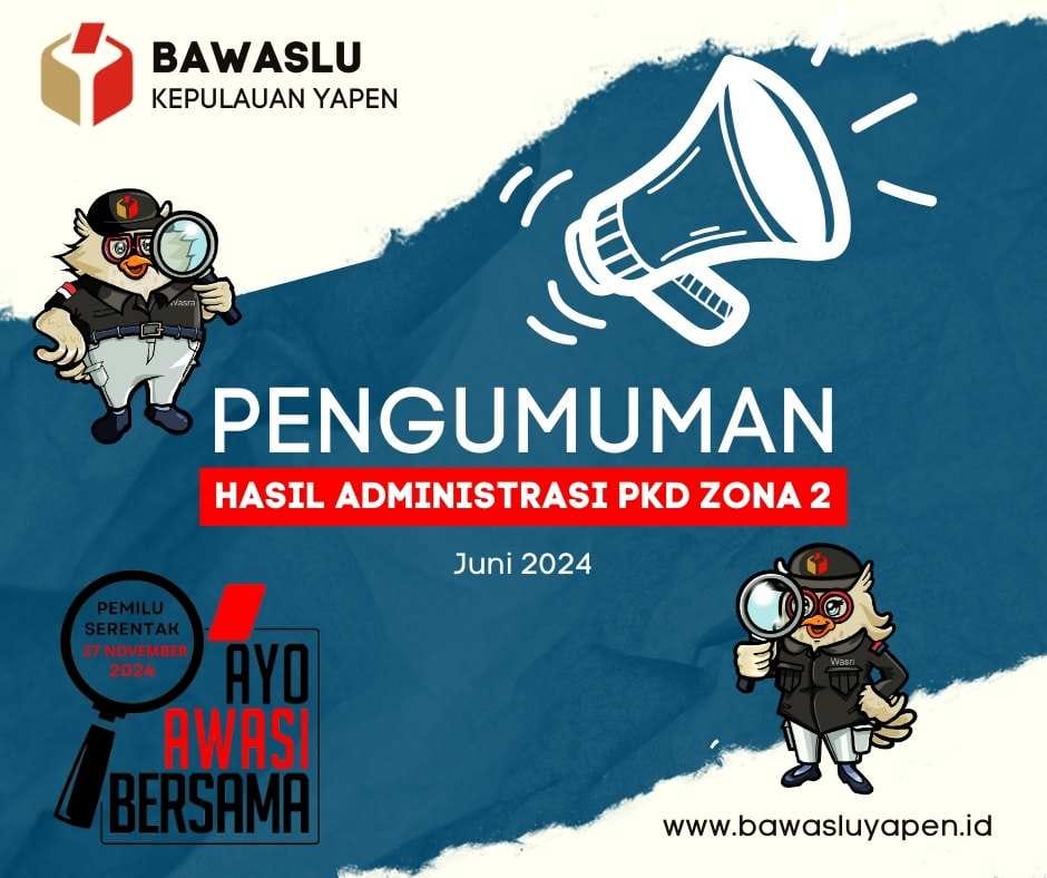 Pengumuman Hasil Administrasi Calon Panwaslu Kelurahan/Kampung Pada ...